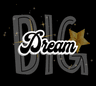 Profile picture of Dream Big